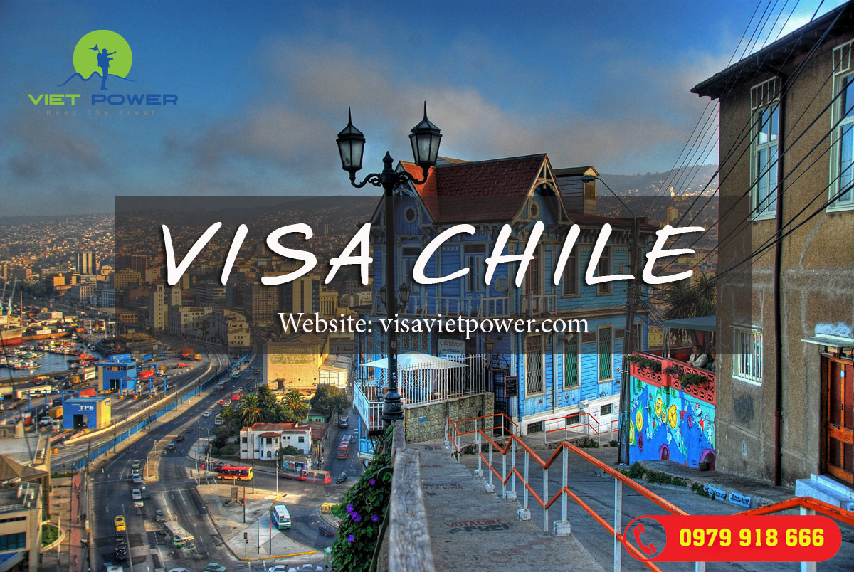 Hồ sơ xin visa Chile